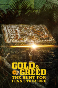 Vàng và lòng tham: Cuộc săn tìm kho báu của Fenn